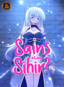 Sains Atau Sihir?