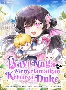 Bayi Naga Selamatkan Keluarga Duke