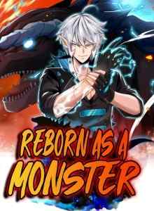 Terlahir Kembali Sebagai Monster