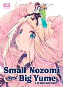 Nozomi Kecil dan Yume Besar
